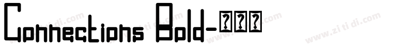 Connections Bold字体转换